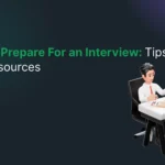 How to prepare for an interview