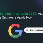 Google Summer Internship 2026