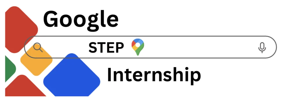 Google STEP Internship